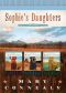 [Sophie's Daughters 03] • Sophies Daughter Trilogy · Doctor in Petticoats / Wrangler in Petticoats / Sharpshooters in Petticoats